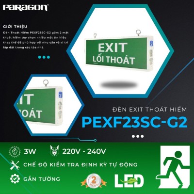 Đèn Thoát Hiểm PEXF23SC-G2 gồm 2 mặt